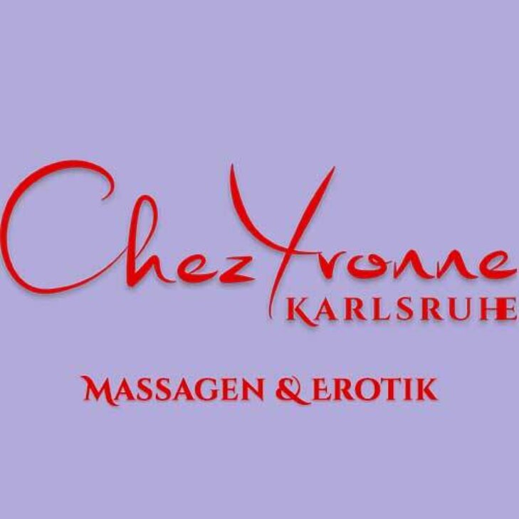 Chez Yvonne, Massagen & Erotik in Karlsruhe